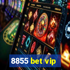 8855 bet vip